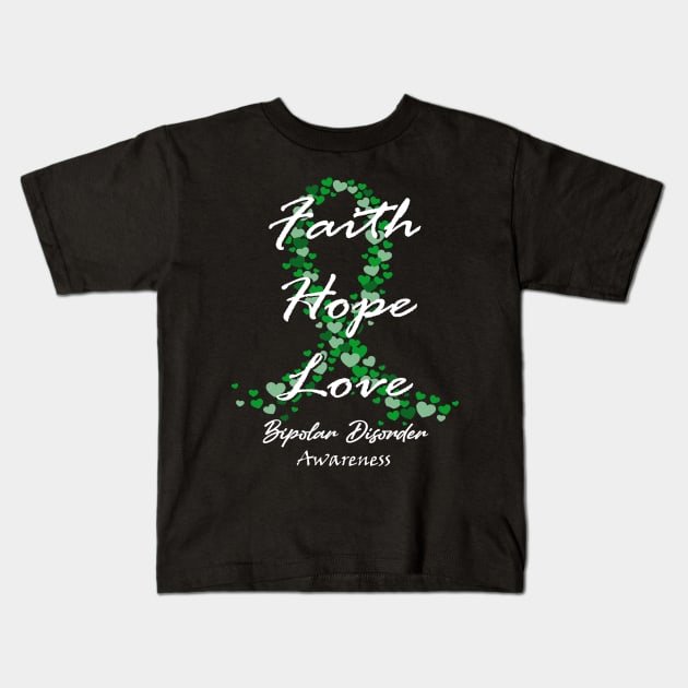 Bipolar Disorder Awareness Faith Hope Love - Hope For A Cure Kids T-Shirt by BoongMie